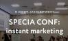 SPECIA CONF: instant marketing