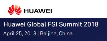 Huawei Global FSI Summit 2018