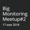 Big Monitoring Meetup#2