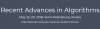 Recent Advances in Algorithms