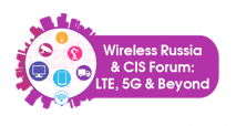 Wireless Russia Forum: 4G, 5G & Beyond 2019