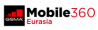 GSMA Mobile 360 Series - Eurasia