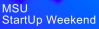 MSU StartUp Weekend