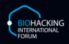 Biohacking International Forum 2019
