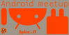 Android meetup от Spice IT и Dodo