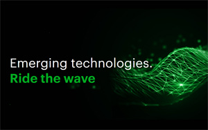 Emerging technologies: Ride the wave
