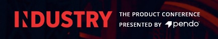 INDUSTRY: The Product Conference