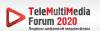 TeleMultiMedia Forum 2020 (перенесен)