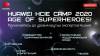 Huawei HCIE Camp 2020: Age of SuperHeroes