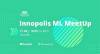 Innopolis ML MeetUp