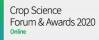 Crop Science Forum & Awards 2020