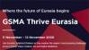 GSMA Thrive Eurasia