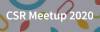 CSR Meetup 2020