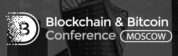 Blockchain & Bitcoin Conference Moscow
