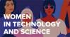Women in technology and science