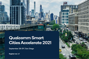 Qualcomm Smart Cities Accelerate 2021