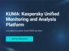 KUMA: Kaspersky Unified Monitoring and Analysis Platform