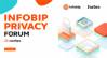 Infobip Privacy Forum