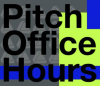 Pitch Office Hours