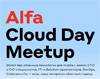 Alfa Cloud Day Meetup