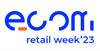 Ecom Retail Week 2023