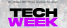 TECH WEEK 2024