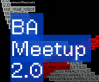 BA Meetup 2.0