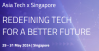 ConnecTechAsia 2024. Redefining tech for a better future