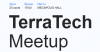 Terra Tech Meetup