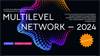 MultiLevel Network 2024
