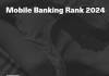 Mobile Banking Rank 2024