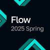 Flow 2025 Spring