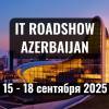 IT Roadshow Azerbaijan 2025