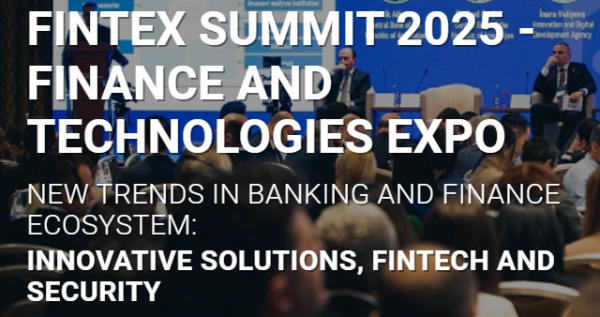 Fintex Summit 2025 - Finance and Technologies Expo