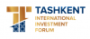 Ташкентский международный инвестиционный форум 2025