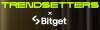 TRENDSETTERS x Bitget