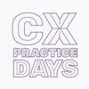 CX Practice Days