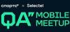 QA mobile meetup