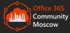Office 365 and SharePoint Community Moscow