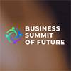 Business Summit of Future